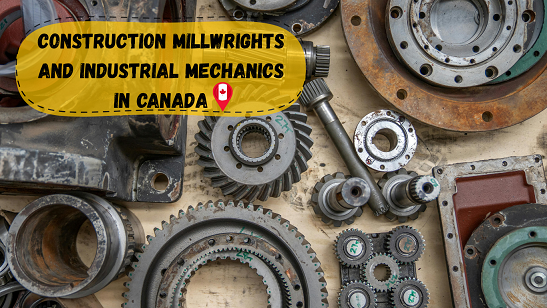 CAN Construction millwrights and industrial mechanics